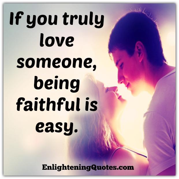 If You Truly Love Someone Enlightening Quotes