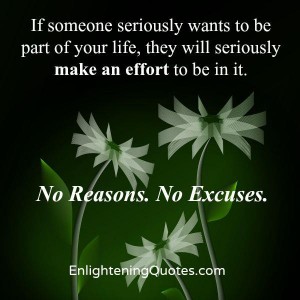 No reasons & Excuses in any relationship - Enlightening Quotes