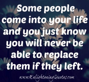 Some people come into your life - Enlightening Quotes