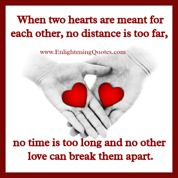 When two Hearts are meant for each other